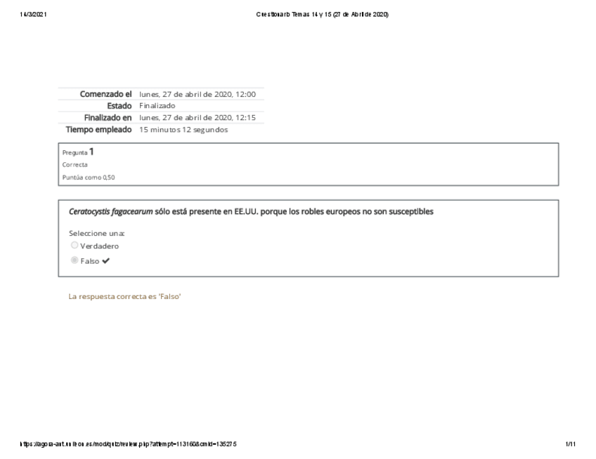 Miniatura del documento Cuestionario-Temas-14-y-15-27-de-Abril-de-2020-2.pdf