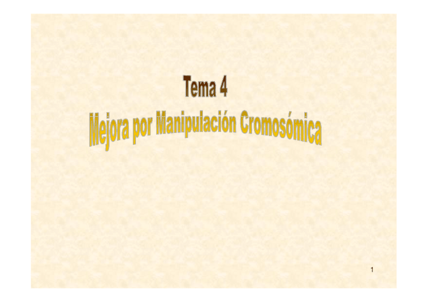 Miniatura del documento Tema-4-Mejora-por-manipulacion-cromosomica-def.pdf