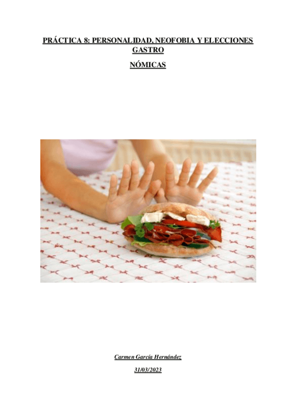 Miniatura del documento PRACTICA-8.-PERSONALIDAD-NEOFOBIA-Y-ELECCIONES-GASTRONOMICAS.pdf