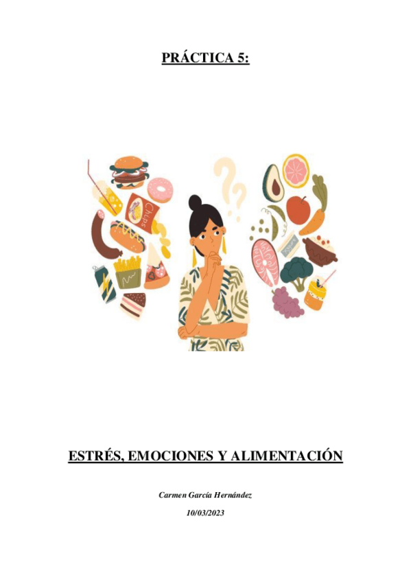 Miniatura del documento PRACTICA-5.-ESTRES-EMOCIONES-Y-ALIMENTACION.pdf