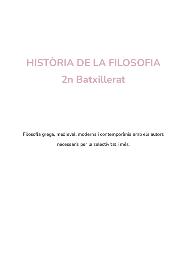 Miniatura del documento HISTORIA-DE-LA-FILOSOFIA-2n-batxillerat-complet.pdf