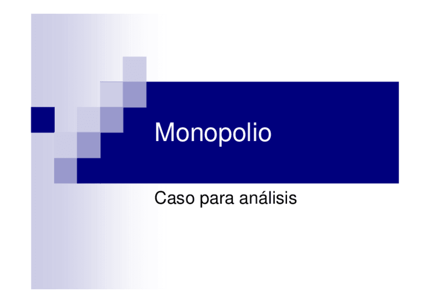 Miniatura del documento MONOPOLIO-Ejercicio2012.pdf