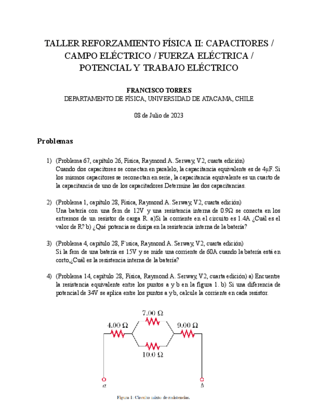 Miniatura del documento TALLER REFORZAMIENTO FÍSICA II : CAPACITORES  / CAMPO ELECTRICO / FUERZA ELECTRICA  / POTENCIAL Y TRABAJOELECTRICO.pdf