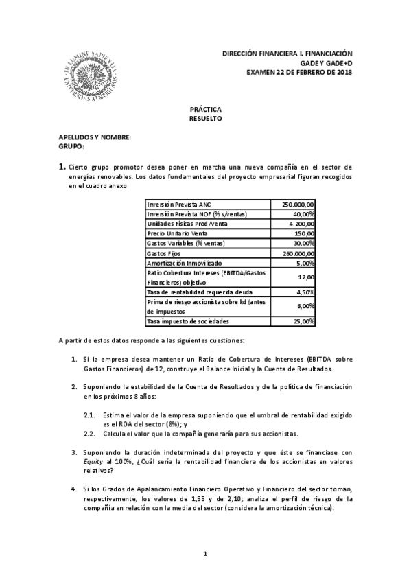 Miniatura del documento Examen Práctica Dir Fin I GADE y GADE+D febrero 2018 Solución.pdf