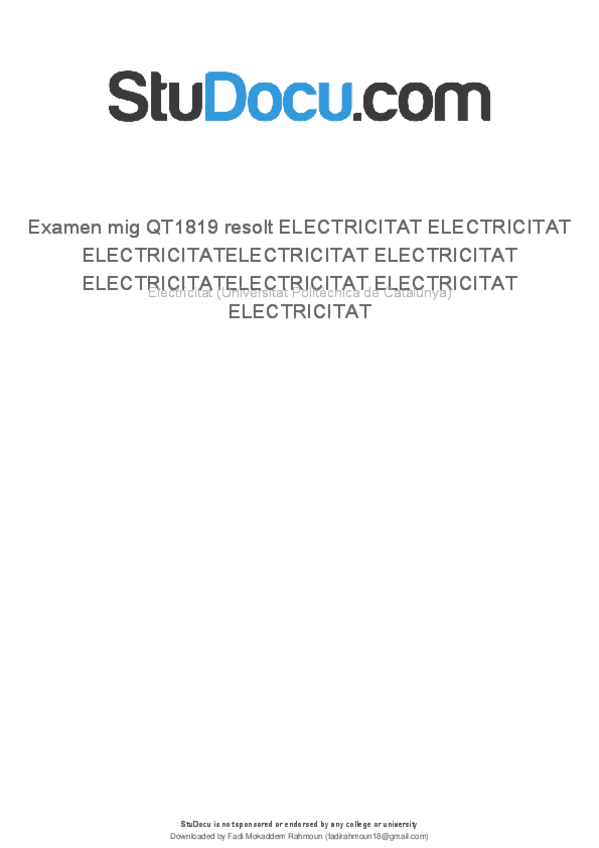 Miniatura del documento examen-mig-qt1819-resolt-electricitat-electricitat-electricitatelectricitat-electricitat-electricitatelectricitat-electricitat-electricitat.pdf