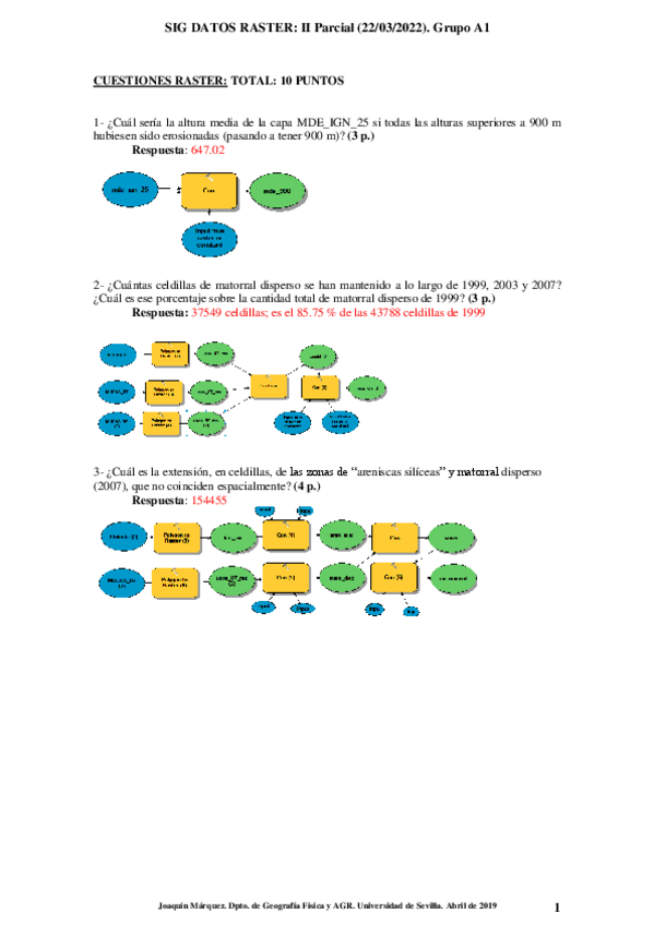 Miniatura del documento RESPUESTASsegundoparcialraster2022grupoA1okok.pdf