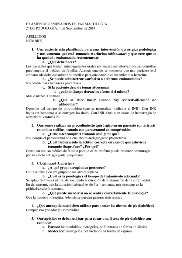 Miniatura del documento RESPUESTASSEMINARIOS-PODOLOGIA-septiembre14.pdf