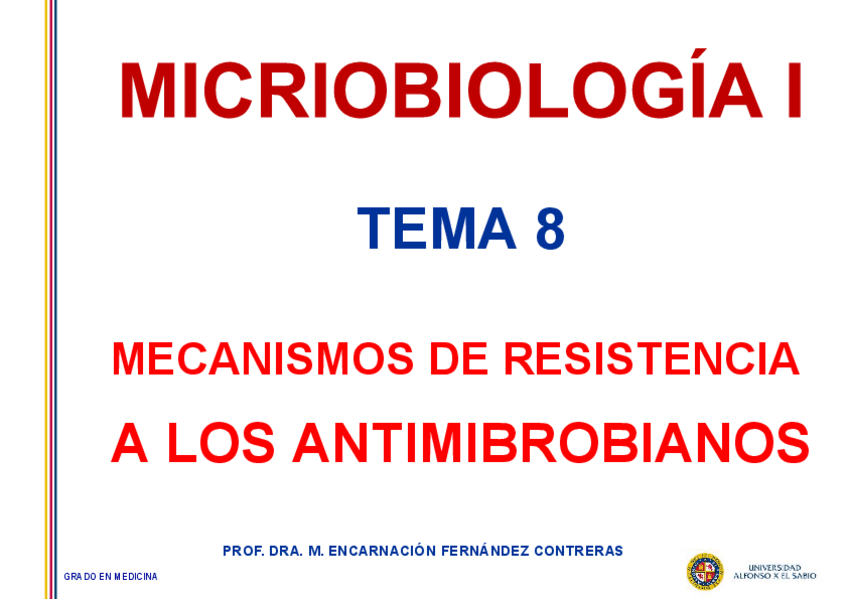 Miniatura del documento TEMA-8-MECANISMOS-DE-RESISTENCIA-A-ANTIMICROBIANOS.pdf