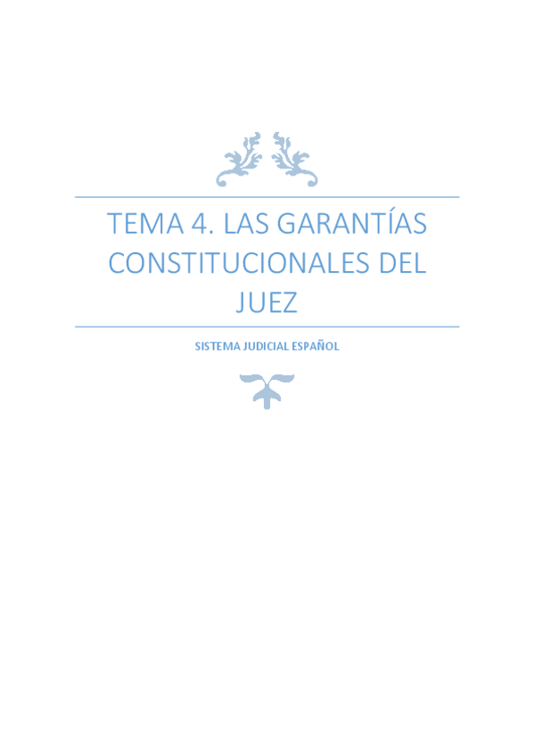 Miniatura del documento TEMA 4. LAS GARANTÍAS CONSTITUCIONALES DEL JUEZ (MUY COMPLETO).pdf