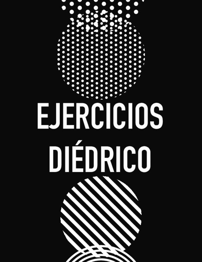 Miniatura del documento Ejercicios-DIEDRICO.pdf