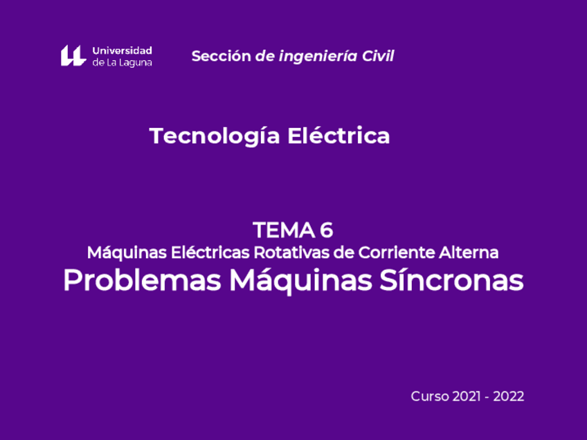 Miniatura del documento Tema-6Problemas-MaquinasCASincronaCivil.pdf