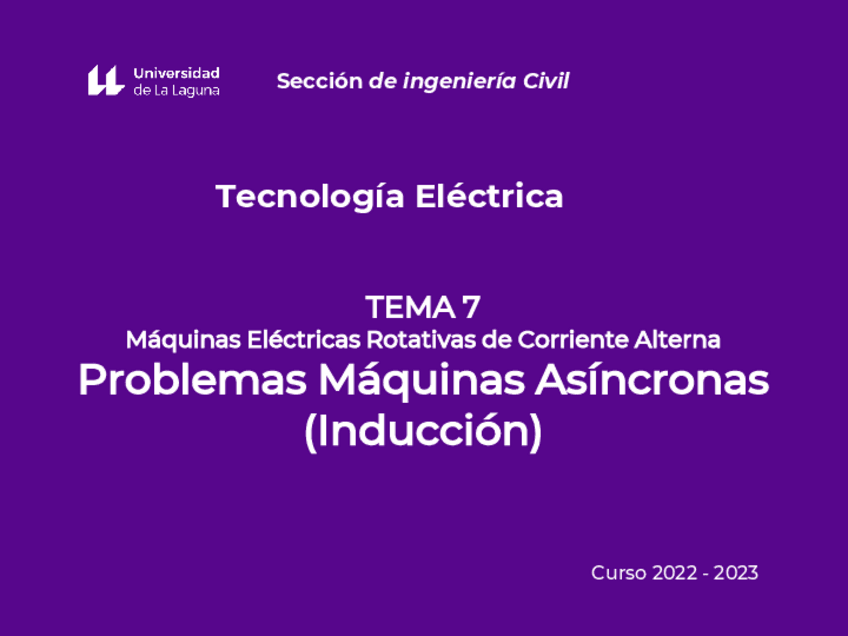 Miniatura del documento Tema-7Problemas-Maquinas-CAasincronaCivil.pdf