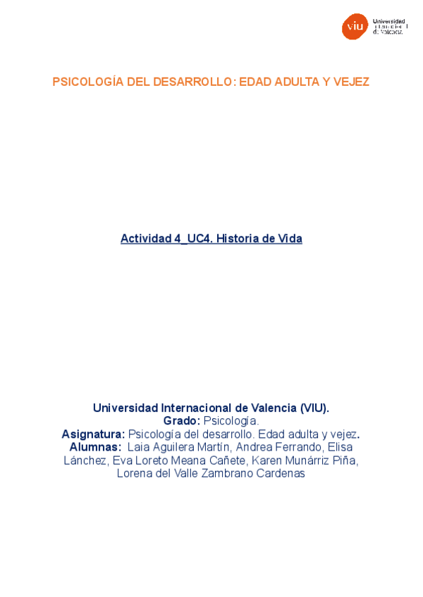 Miniatura del documento Actividad-4-Historia-de-Vida-AguileraLaiaFerrandoAndreaLanchezElisaMeanaEvaMunarrizKarenZambranoLorena.1.pdf