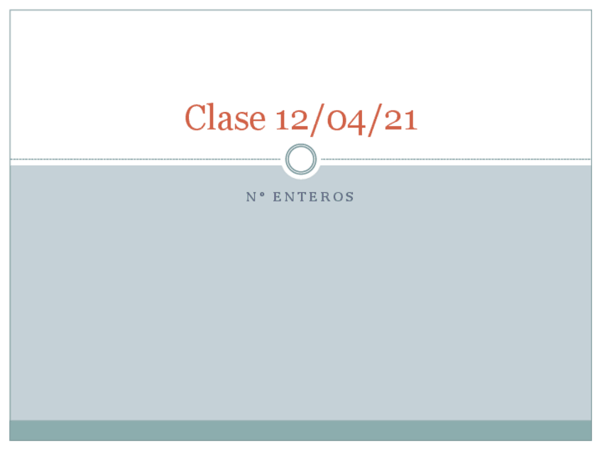 Miniatura del documento Clase-12-04-22-nenteros-suma-y-resta.pdf