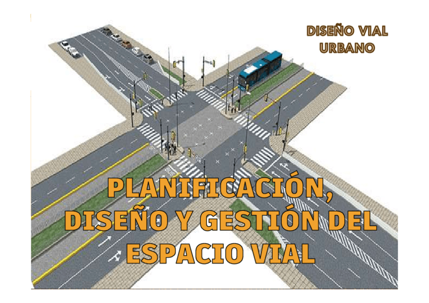 Miniatura del documento Planificacion-Diseno-y-Gestion-del-Espacio-Vial.pdf