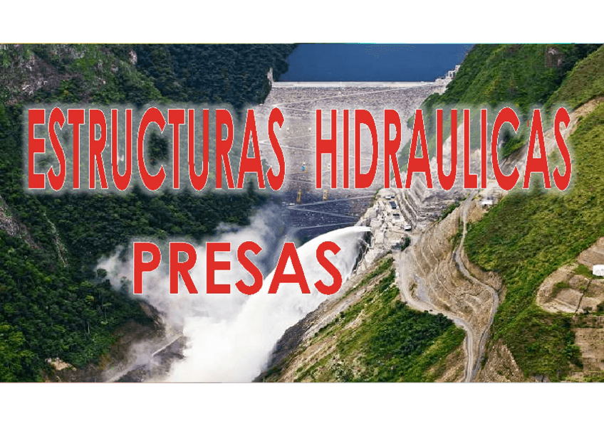 Miniatura del documento Diseno-de-Presas-Estructuras-Hidraulicas.pdf