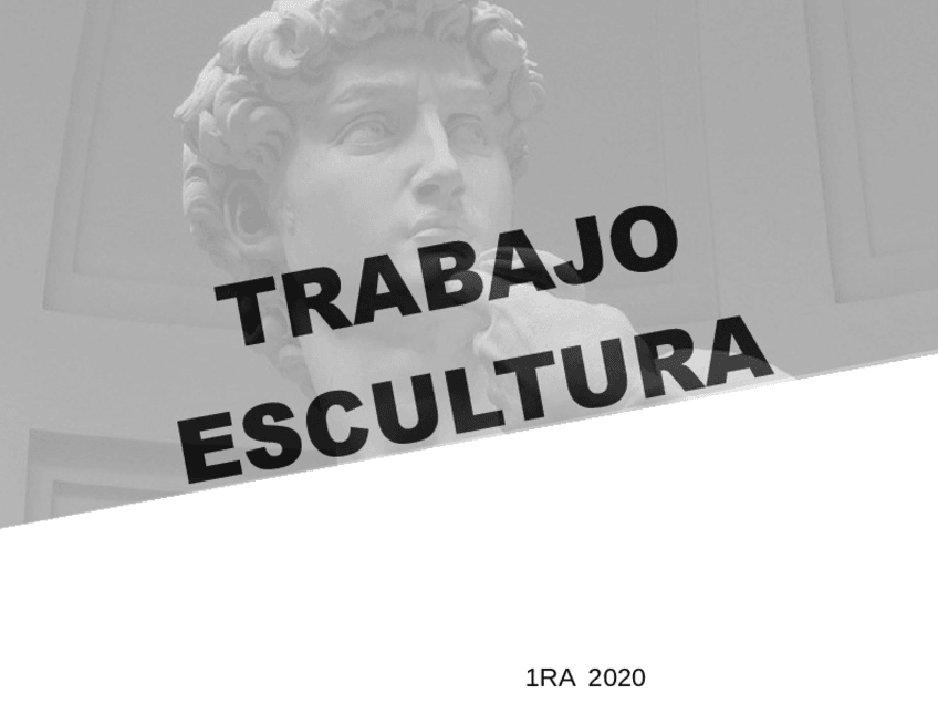 Miniatura del documento PRACTICA-Y-TRABAJO-ESCULTURA-1o.pdf