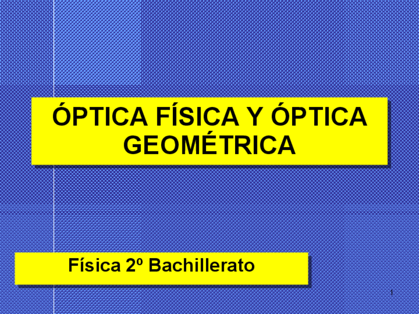 Miniatura del documento opticafisicaygeometricafinal.pdf