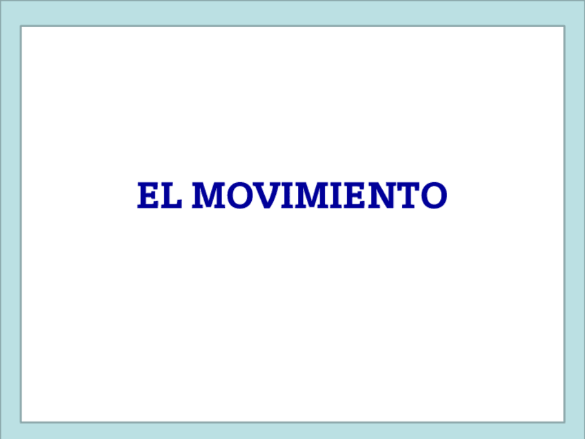 Miniatura del documento TEMA-4.3-EL-MOVIMIENTO-PPT.pdf