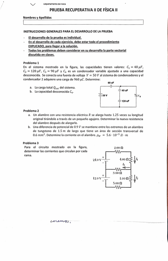Miniatura del documento PRUEBA RECUPERATIVA DE FISICA II - CARGA/ CAPACIDAD/ RESISTENCIA Y CORRIENTE.pdf