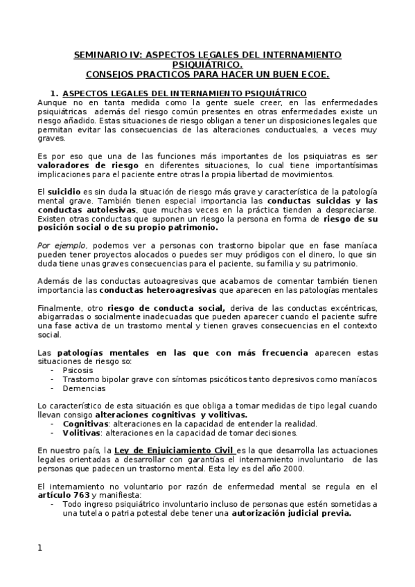 Miniatura del documento SEMINARIO-IV.-ASPECTOS-LEGALES-DEL-INTERNAMIENTO-PSIQUIATRICO.-CONSEJOS-PRACTICOS-PARA-HACER-UN-BUEN-ECOE..docx