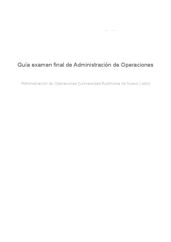 Miniatura del documento guia-examen-final-de-administracion-de-operaciones.pdf