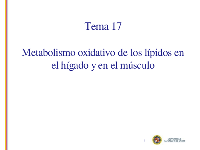 Miniatura del documento Tema-17.-Metabolismo-Oxidativo-de-los-lipidos-en-higado-y-musculo-3.pdf