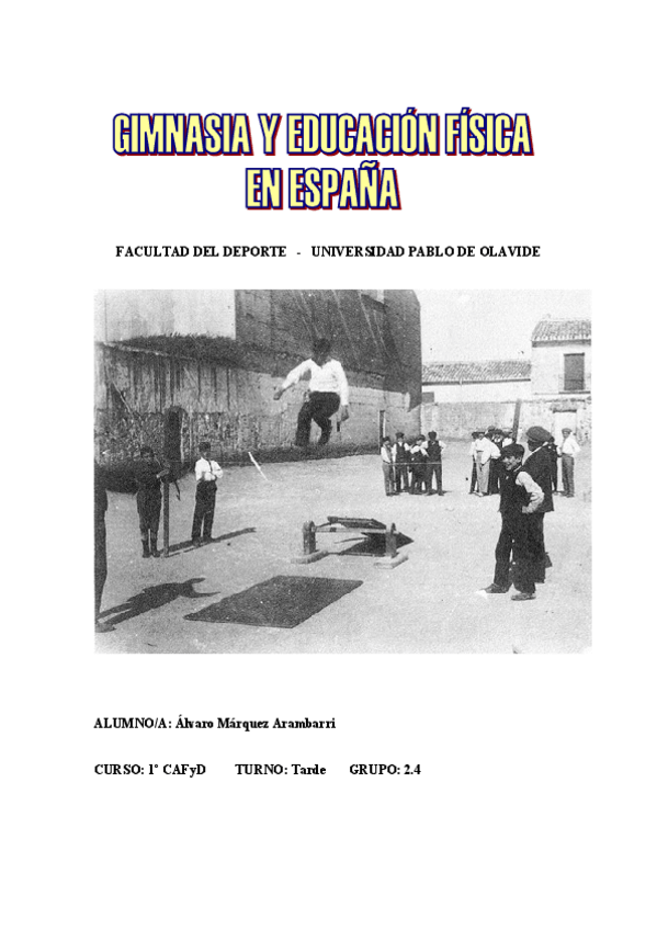 Miniatura del documento TAREA 14. GIMNASIA Y EDUCACIÓN FÍSICA EN ESPAÑA.pdf