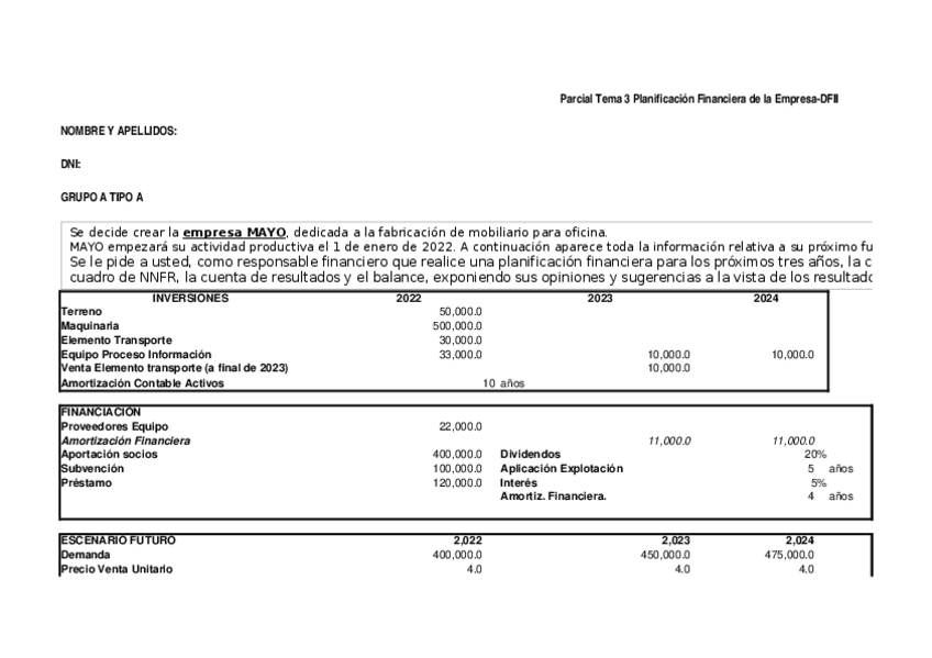 Miniatura del documento ENUNCIADO-EXAMEN-PARCIAL-PLANIFICACION-TIPO-A-GRUPO-A.xlsx