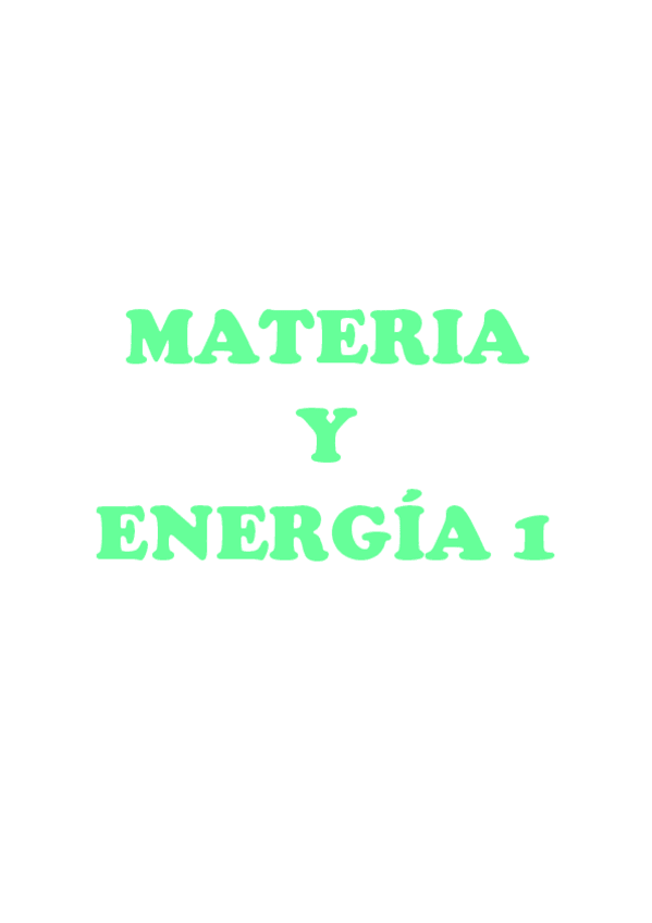 Miniatura del documento APUNTES-MATERIA-Y-ENERGIA-1.pdf