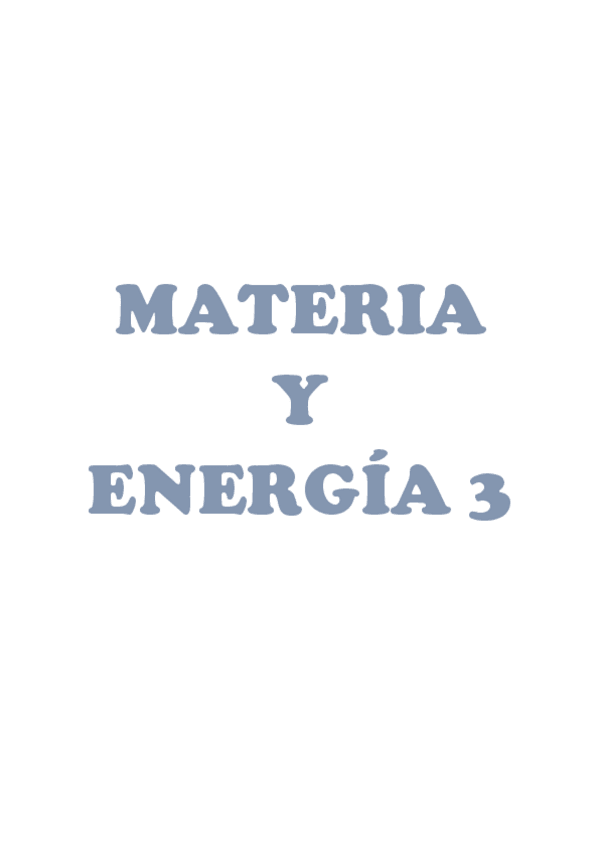 Miniatura del documento APUNTES-MATERIA-Y-ENERGIA-3.pdf