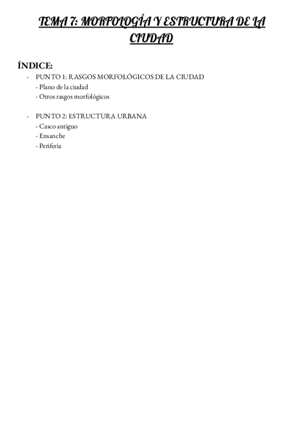 Miniatura del documento TEMA-7-Morfologia-y-estructura-de-la-ciudad-ciudad-2.pdf