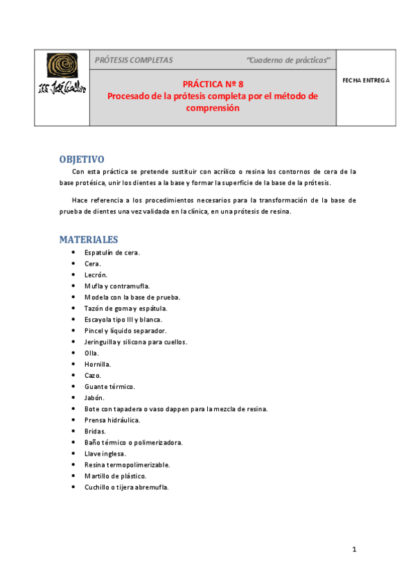 Miniatura del documento Practica-8.-Procesado-de-la-protesis-completa-por-el-metodo-de-compresion..pdf