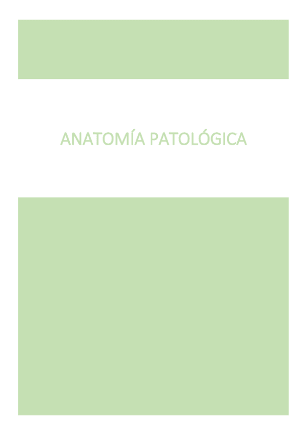 Miniatura del documento ANATOMIA-PATOLOGICA-APUNTES-COMPLETOS.pdf