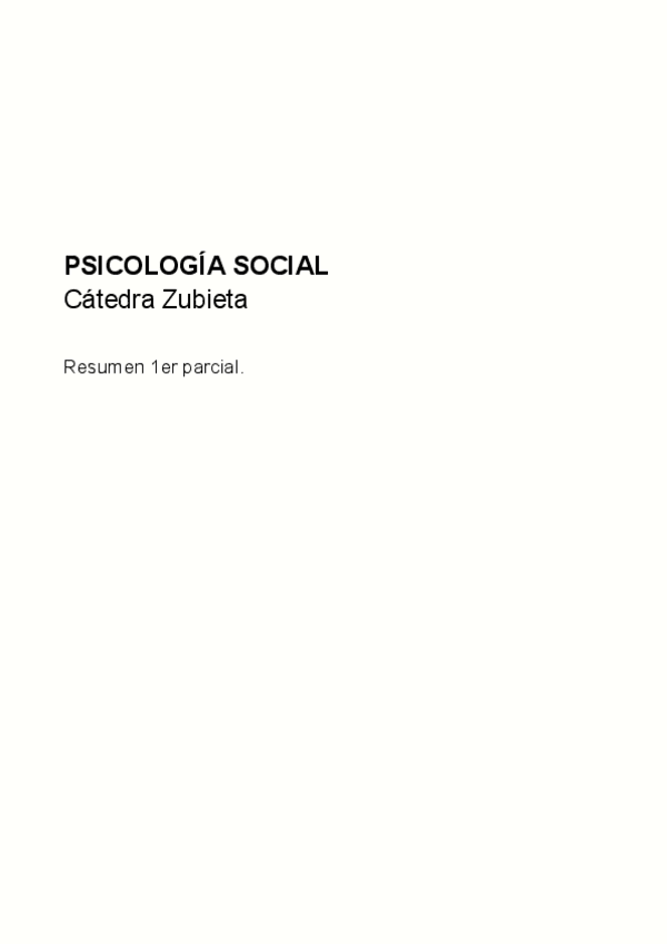 Miniatura del documento Psicologia-Social-Zubieta-Resumen-1er-parcial.pdf