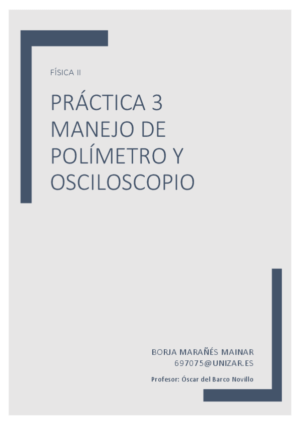 Miniatura del documento PRACTICA-3-MANEJO-DE-POLIMETRO-Y-OSCILOSCOPIO.pdf
