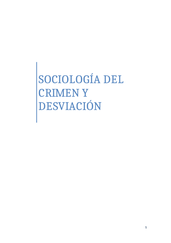Miniatura del documento APUNTES-SOCIOLOGIA-DEL-CRIMEN-Y-DESVIACION 2º.pdf