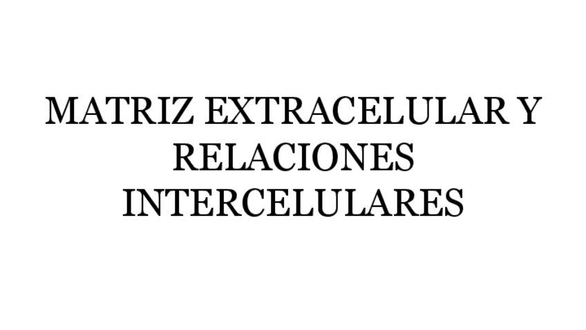Miniatura del documento 4.-MEC-y-relaciones-intercelulares.pdf
