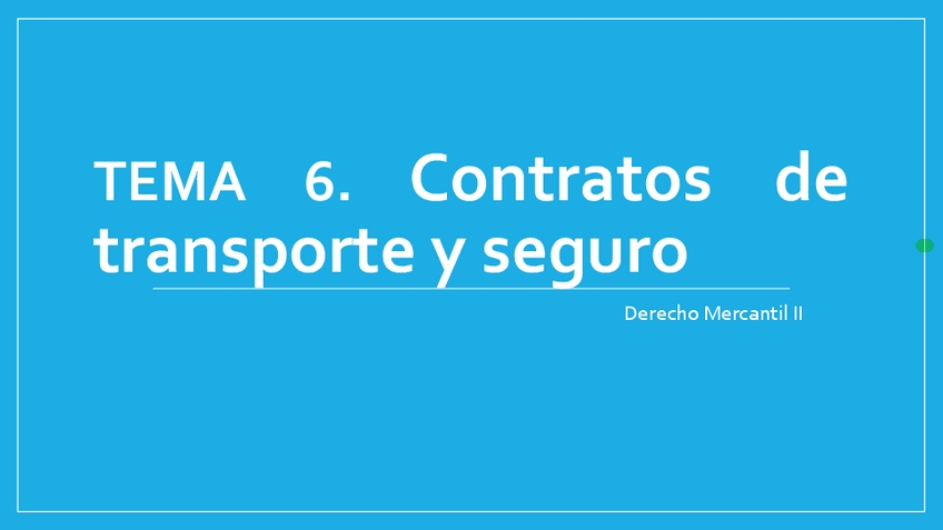 Miniatura del documento 6.-Contratos-de-transporte-y-seguro.pdf