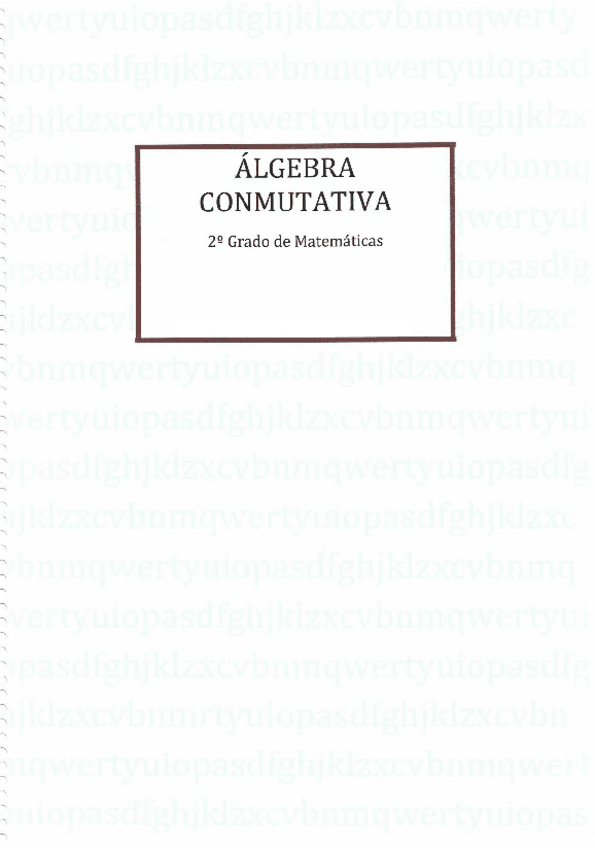 Miniatura del documento ALGEBRA-CONMUTATIVA-2o-CURSO.pdf