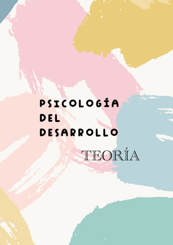 Miniatura del documento PSICOLOGIA-DEL-DESARROLLO-(Pilar) TODOS-LOS-TEMAS.pdf