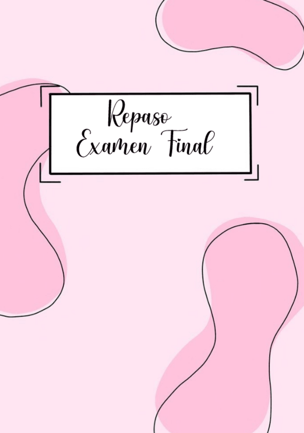 Miniatura del documento Repaso-Examen-Final.pdf