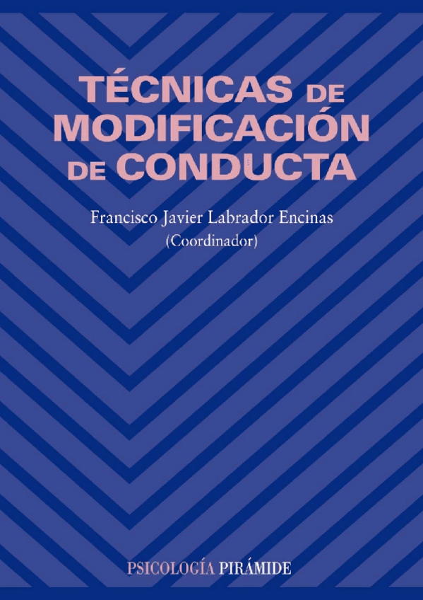 Miniatura del documento Técnicas de modificación de conducta - Javier Labrador..pdf