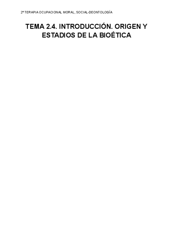 Miniatura del documento TEMA-2.4.-INTRODUCCION.-ORIGEN-Y-ESTADIOS-DE-LA-BIOETICA.pdf