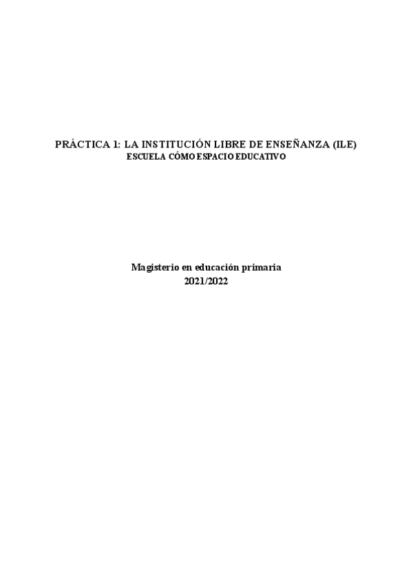 Miniatura del documento PRACT.-1-LA-INSTITUCION-LIBRE-DE-ENSENANZA-ILE.pdf