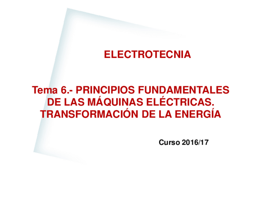 Miniatura del documento 6-Maquinas-Electricas-Transformacion-de-Energia.pdf