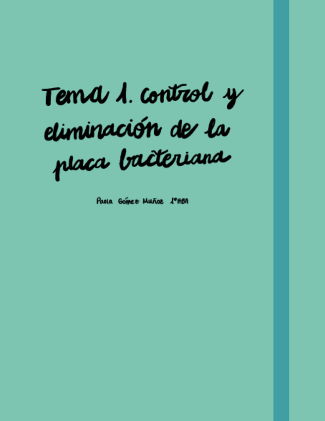 Miniatura del documento Tema-1.-Control-Y-Eliminacion-De-La-Placa-Bacteriana.pdf