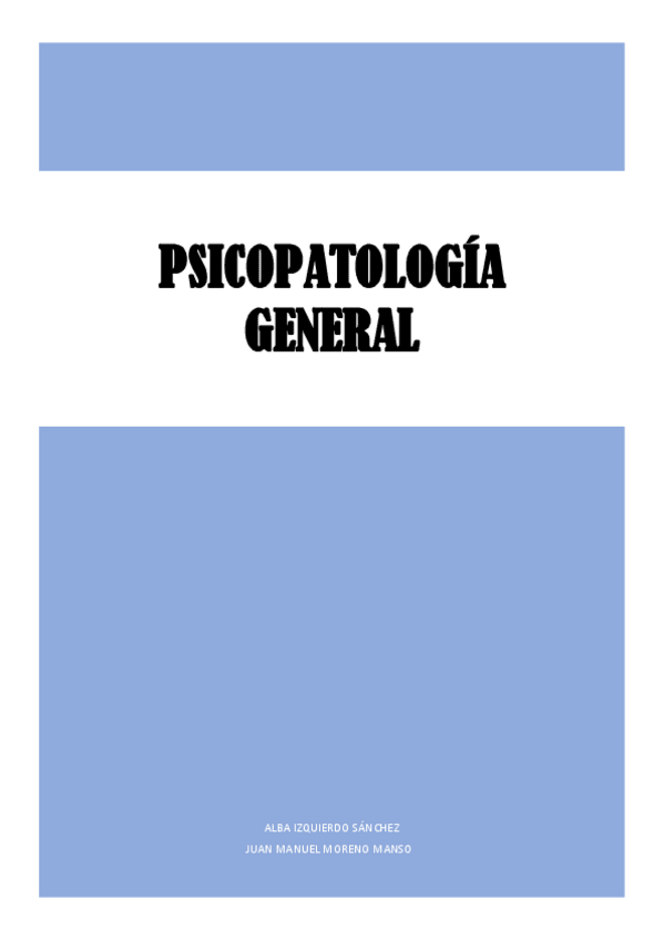 Miniatura del documento APUNTES-PSICOPATOLOGIA-GENERAL.pdf