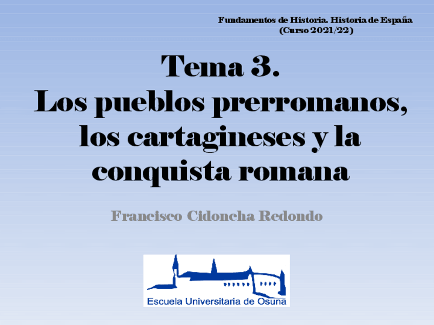 Miniatura del documento TEMA-3.-POWER-POINT.FUNDAMENTOS-DE-HISTORIA-DE-ESPANA.pdf