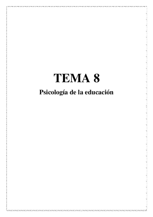Miniatura del documento tema-8-psicologia-de-la-educacion.pdf